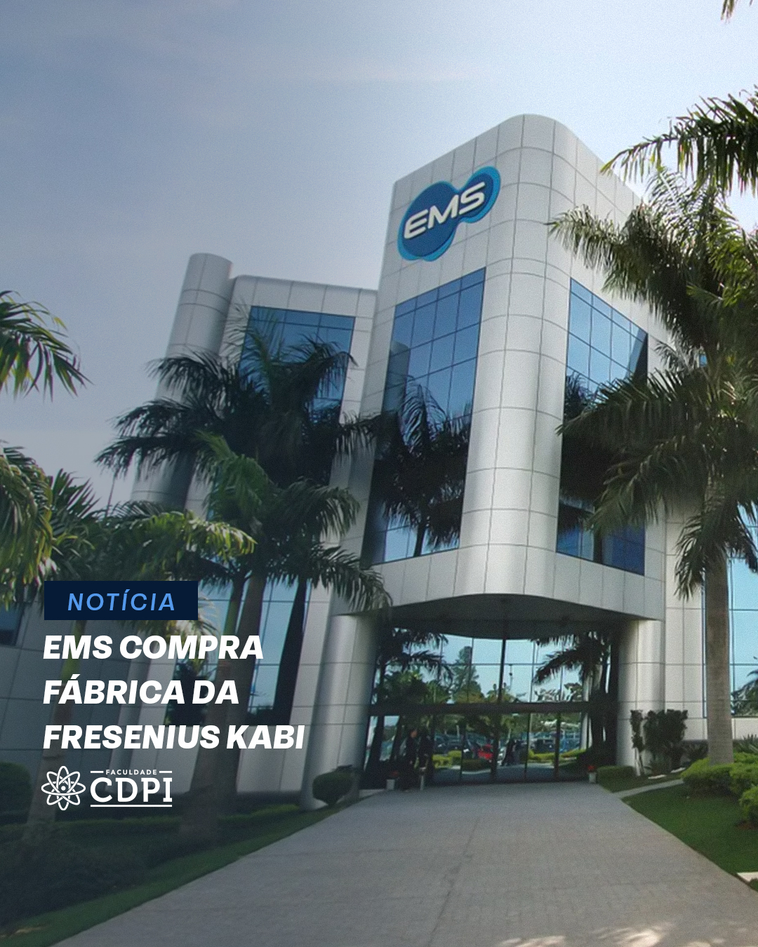 EMS compra divisão de injetáveis da Fresenius Kabi e amplia oferta para hospitais e clínicas