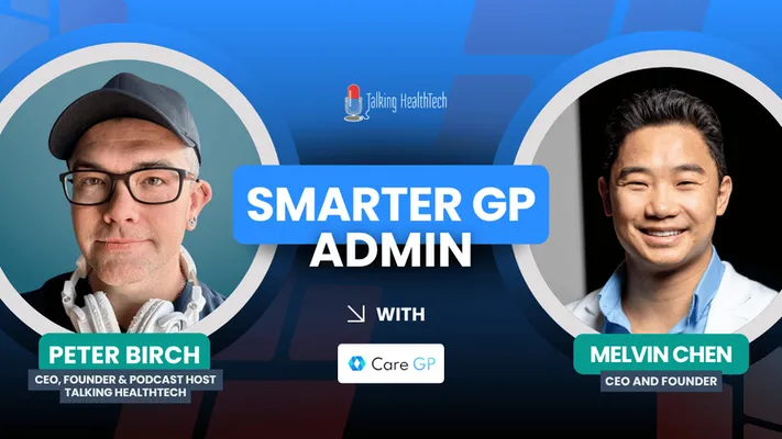 609 - Automating Primary Care Admin with Care GP
