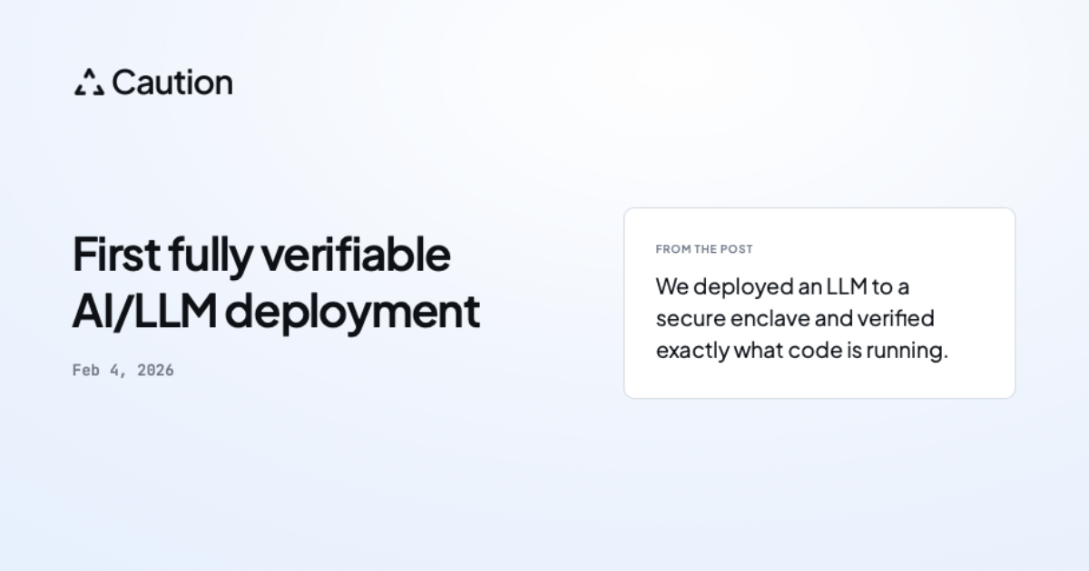 First fully verifiable AI/LLM deployment