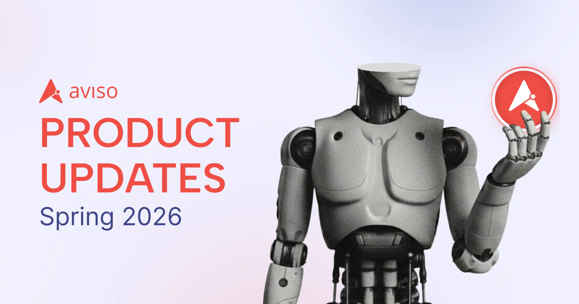 Aviso Spring 2026 Product Updates