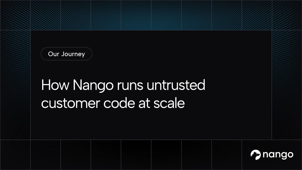 How Nango runs untrusted customer code at scale