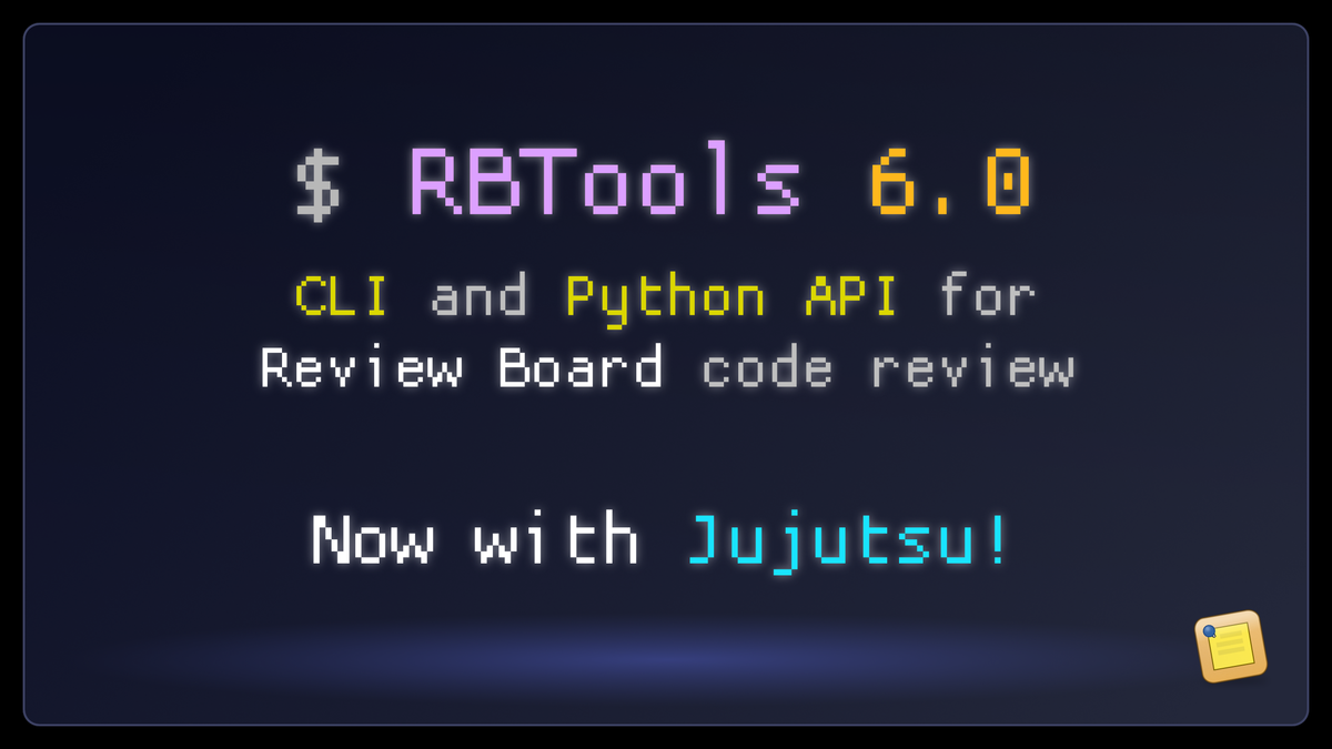 RBTools 6: Now with Jujutsu