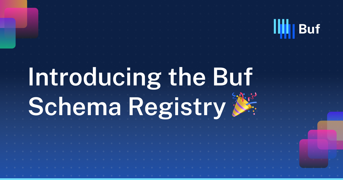 Introducing the Buf Schema Registry