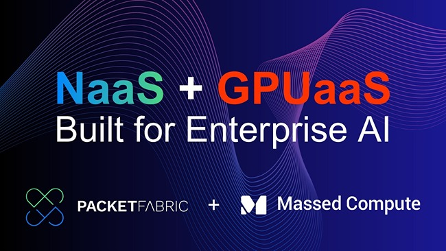 PacketFabric and Massed Compute launch NaaS plus GPUaaS platform