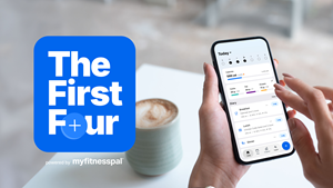 MyFitnessPal’s New "First Four" Campaign Shows How Just Four Days Can Kickstart Healthier Habits