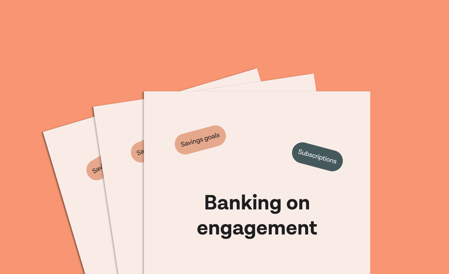 Banking on engagement