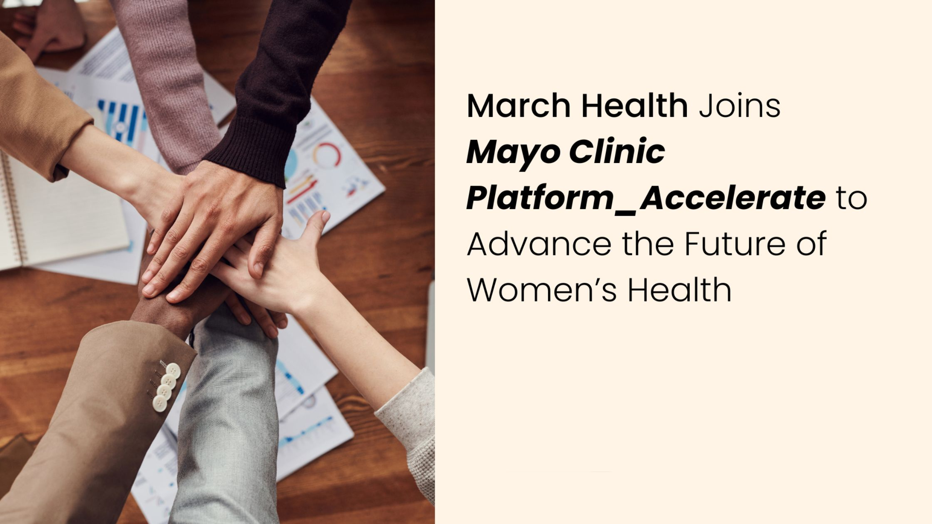 March Health Joins Mayo Clinic Platform_Accelerate to Advance the Future of Women’s Health