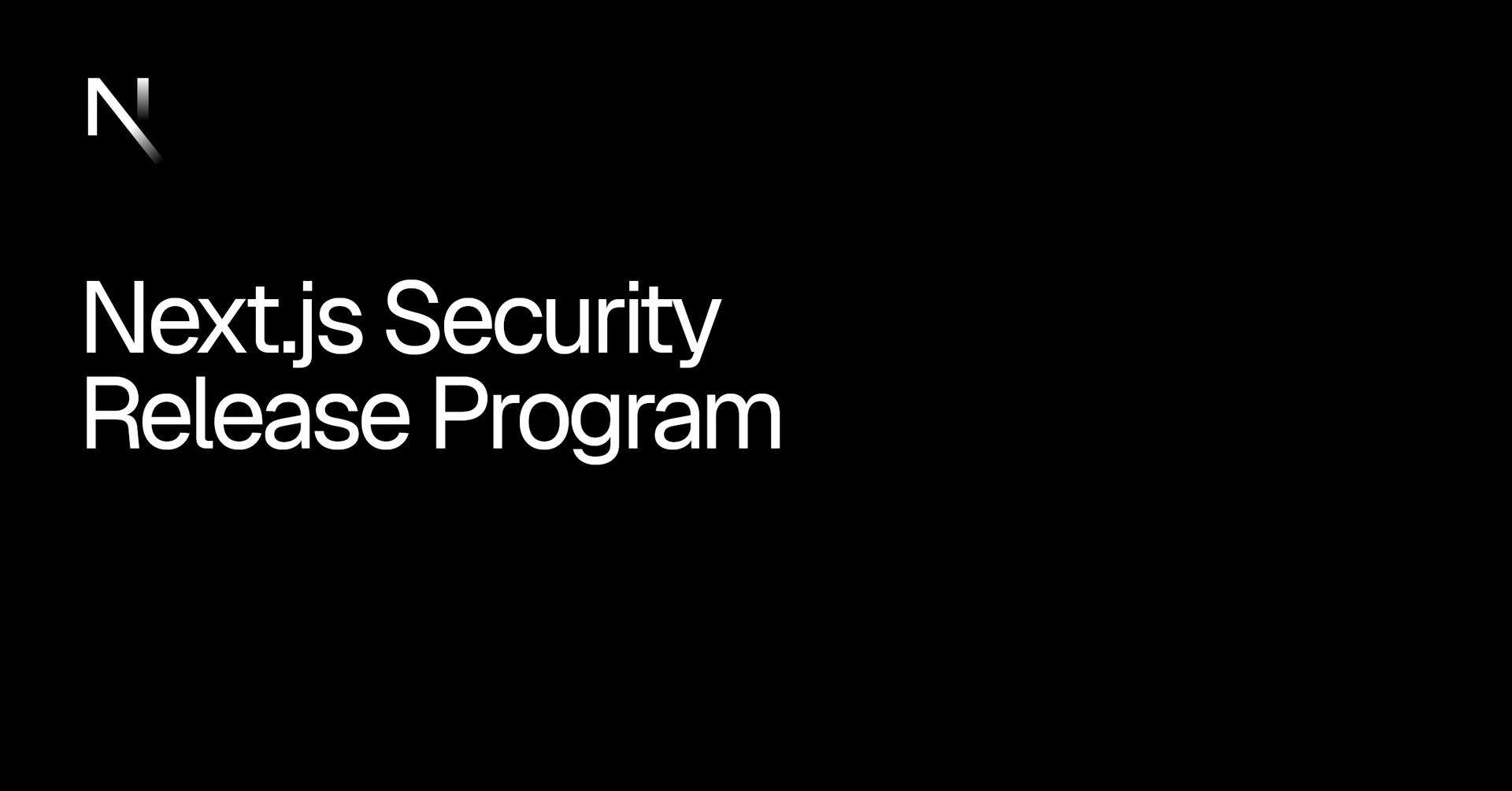 Next.js Security Release and Our Next Patch Release