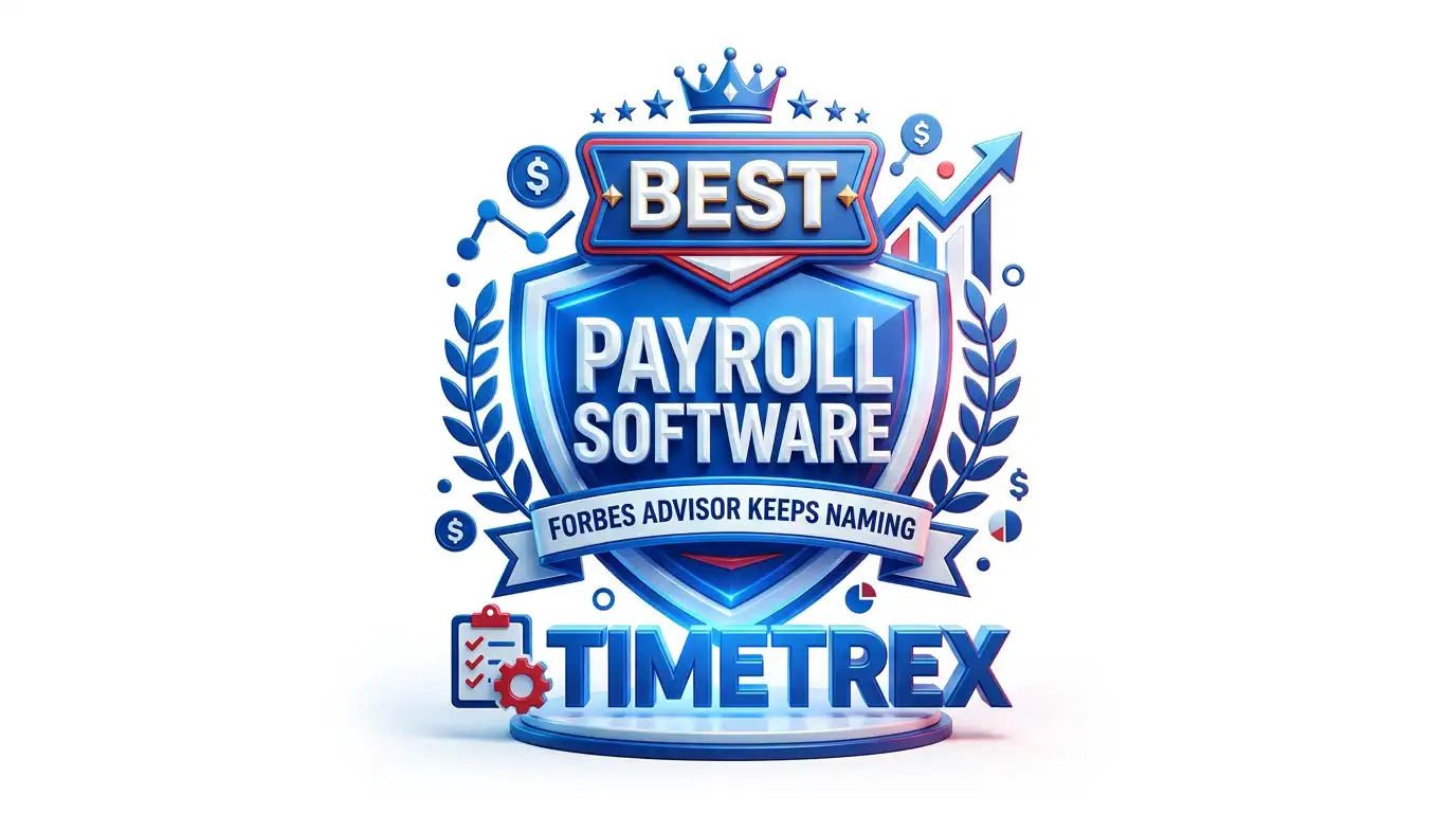 Best Payroll Software: Why Forbes Advisor Keeps Naming TimeTrex