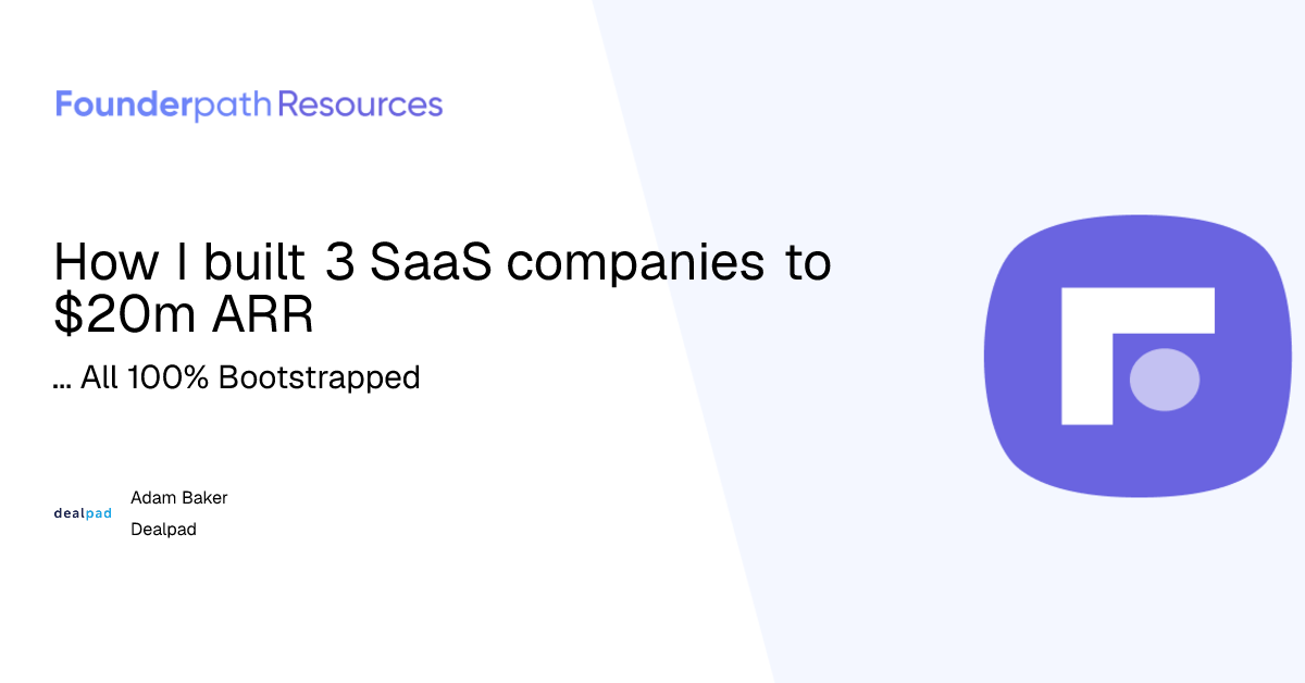 How I built 3 SaaS companies to $20m ARR