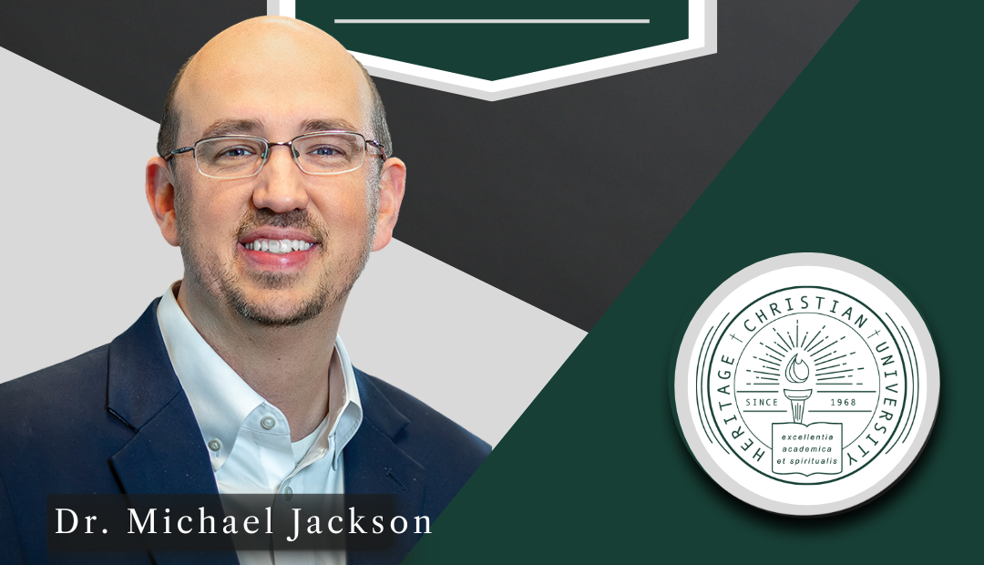 Heritage Christian University Announces Fifth President
