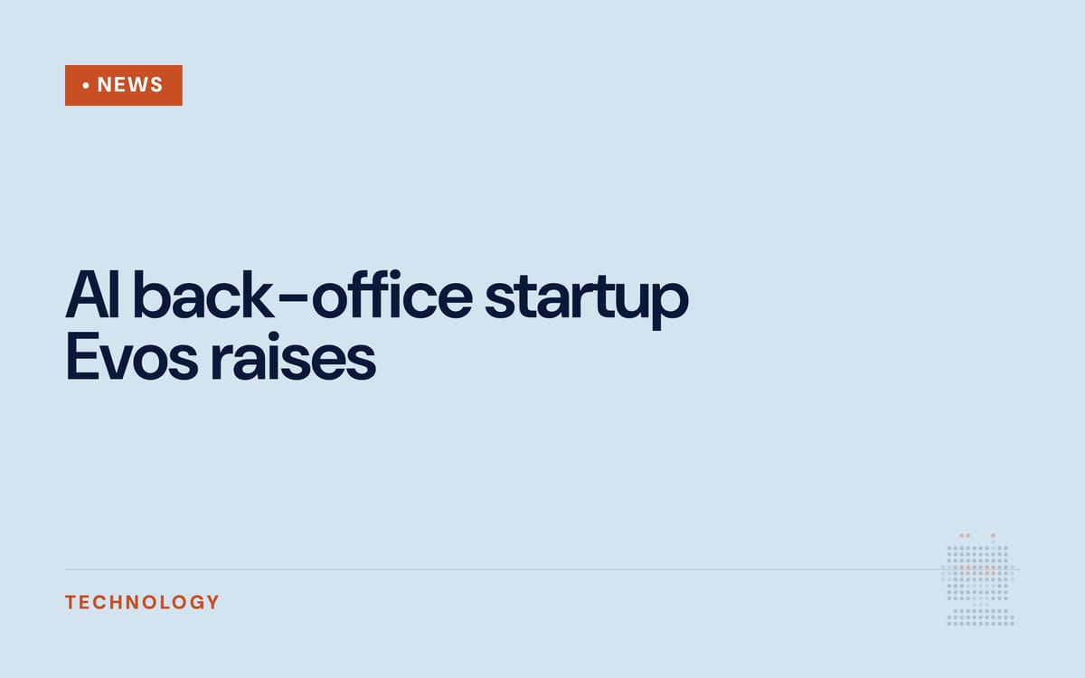 Evos raises $9M for AI agents that run logistics back offices