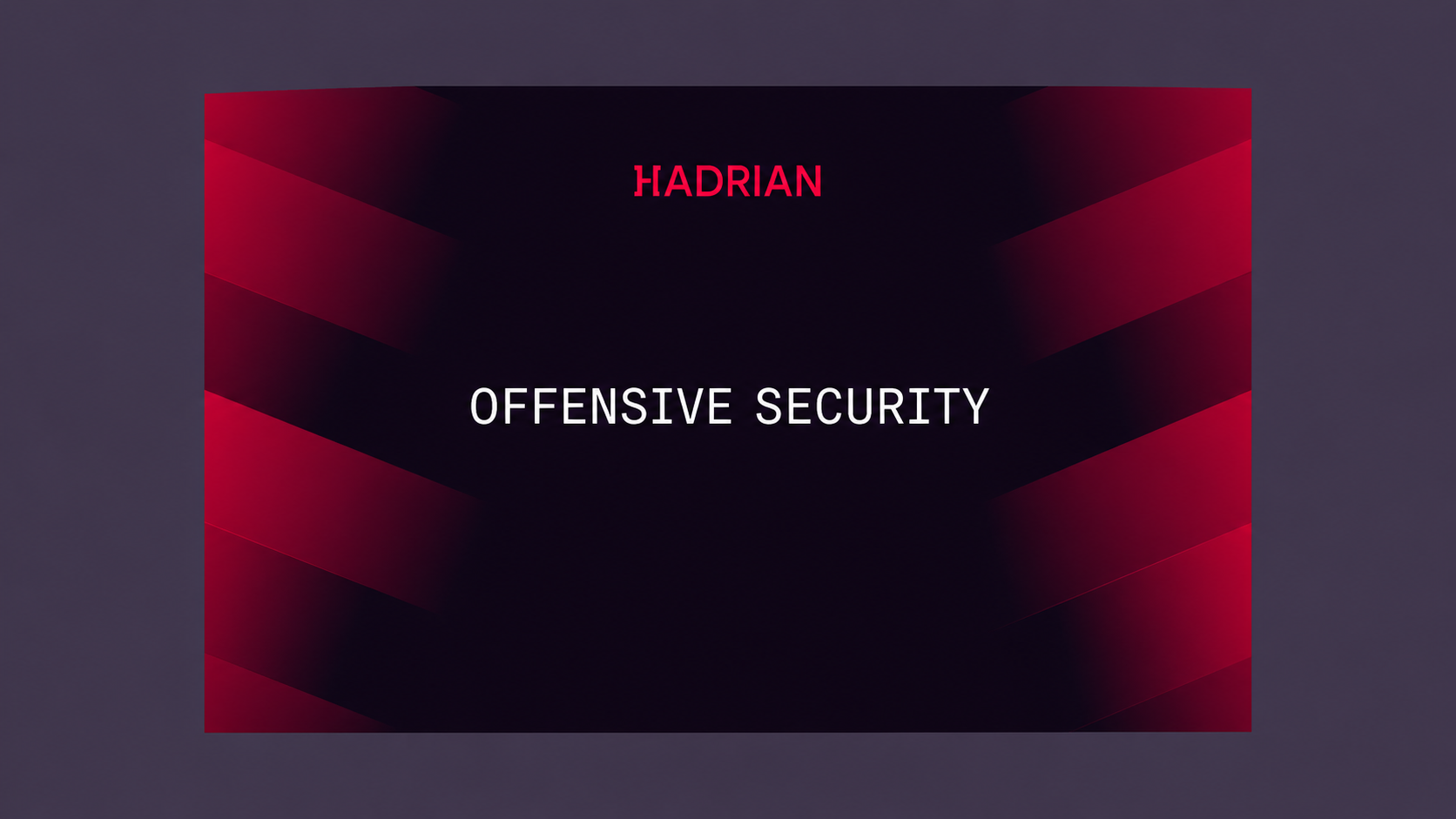 Hadrian raises $40M for AI agents that find the weaknesses attackers can exploit