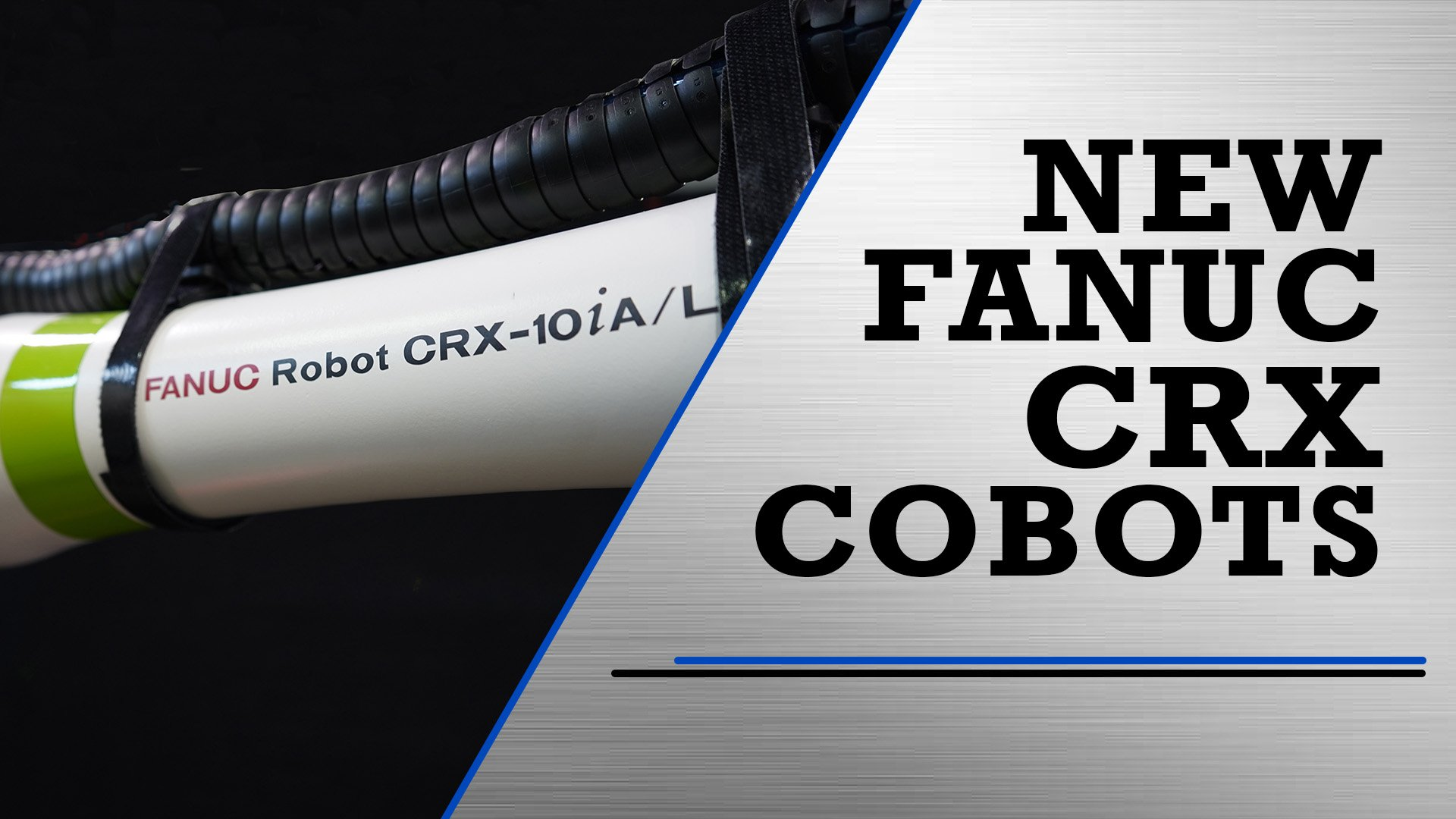 New FANUC CRX Cobots Added to Lineup