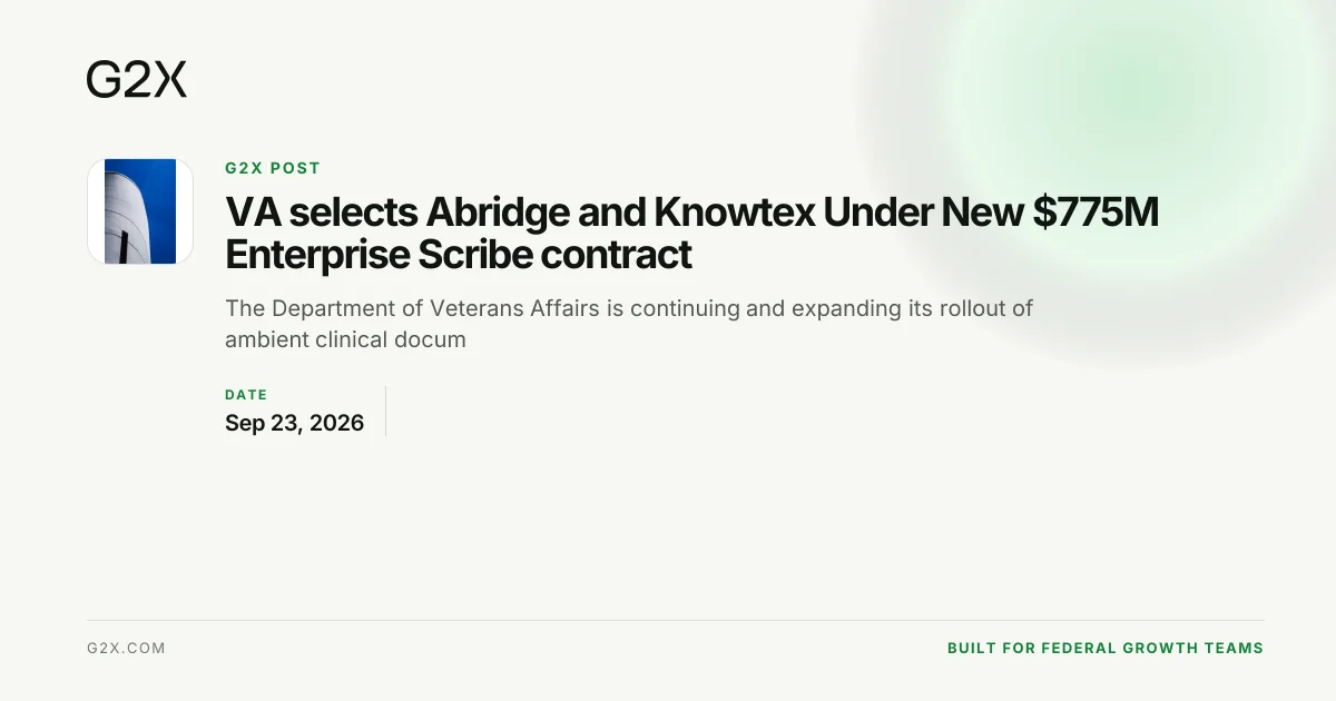 VA selects Abridge and Knowtex Under New $775M Enterprise Scribe contract