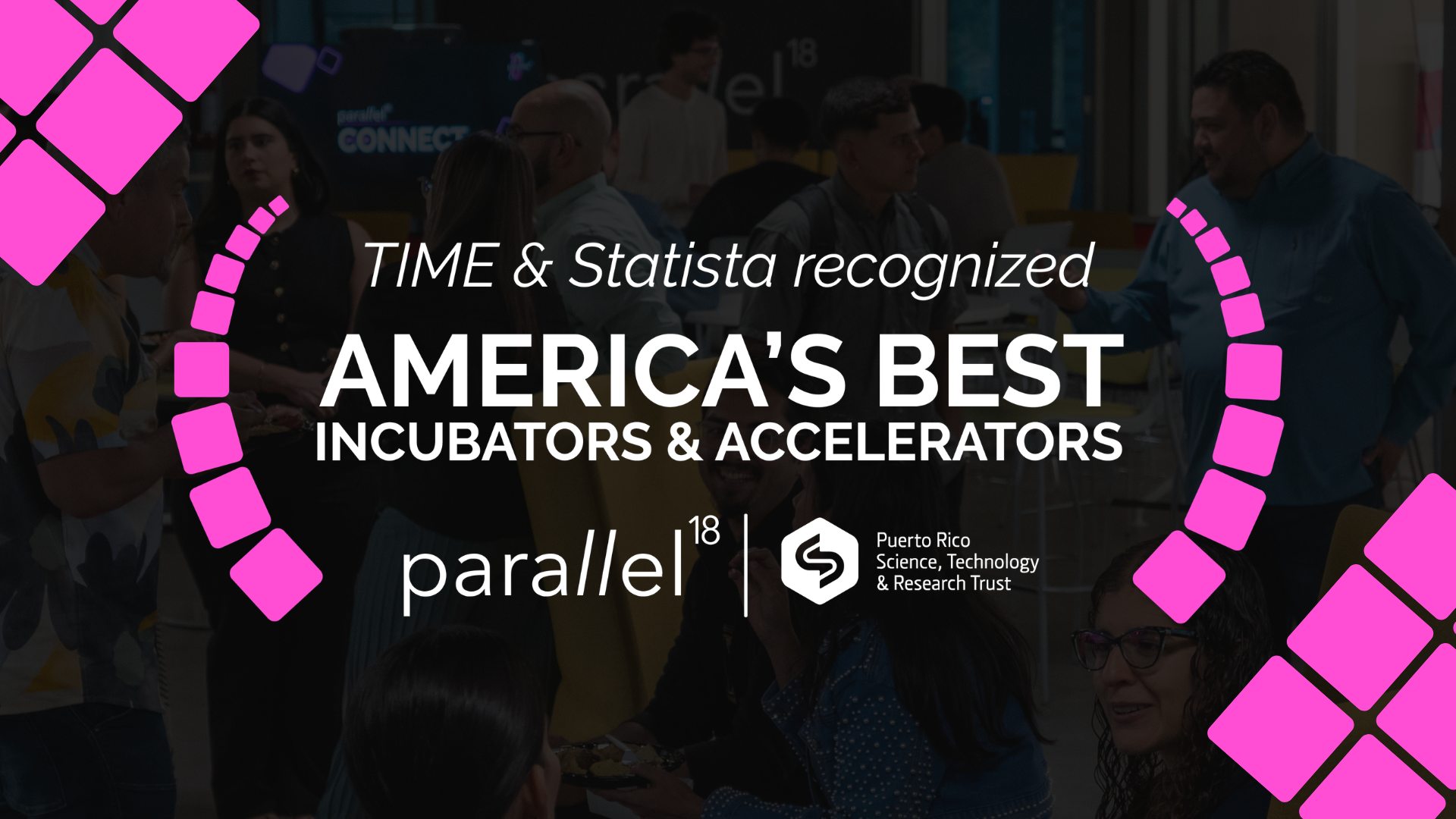 Parallel18 Named One of America’s Best Accelerators by TIME & Statista 2026