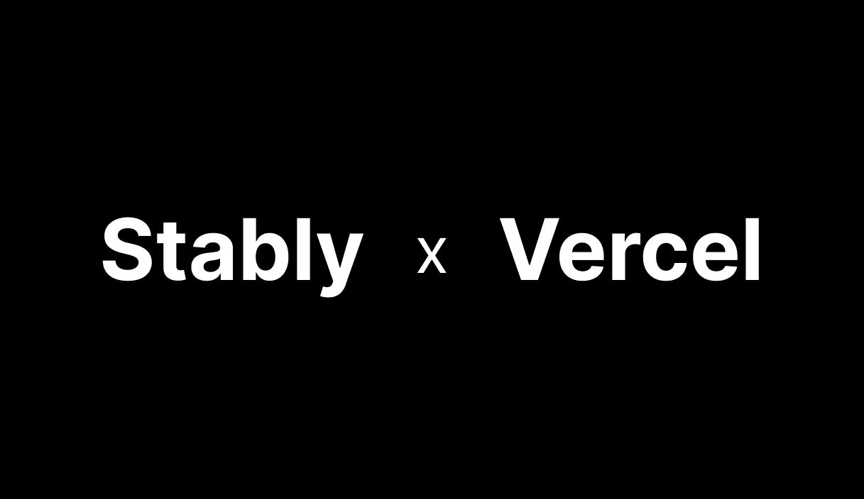 Stably AI is Now Backed by Vercel Ventures!