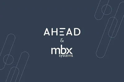 AHEAD Acquires MBX Systems