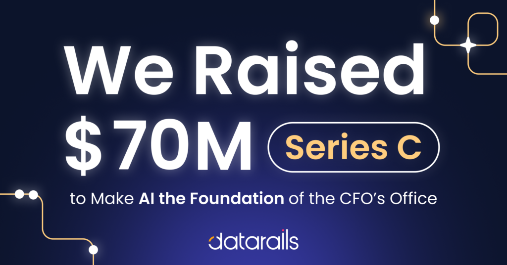 Datarails Raises $70M Series C to Power the AI CFO