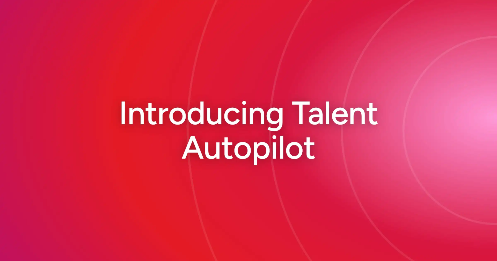 Introducing Talent Autopilot by ZoomInfo
