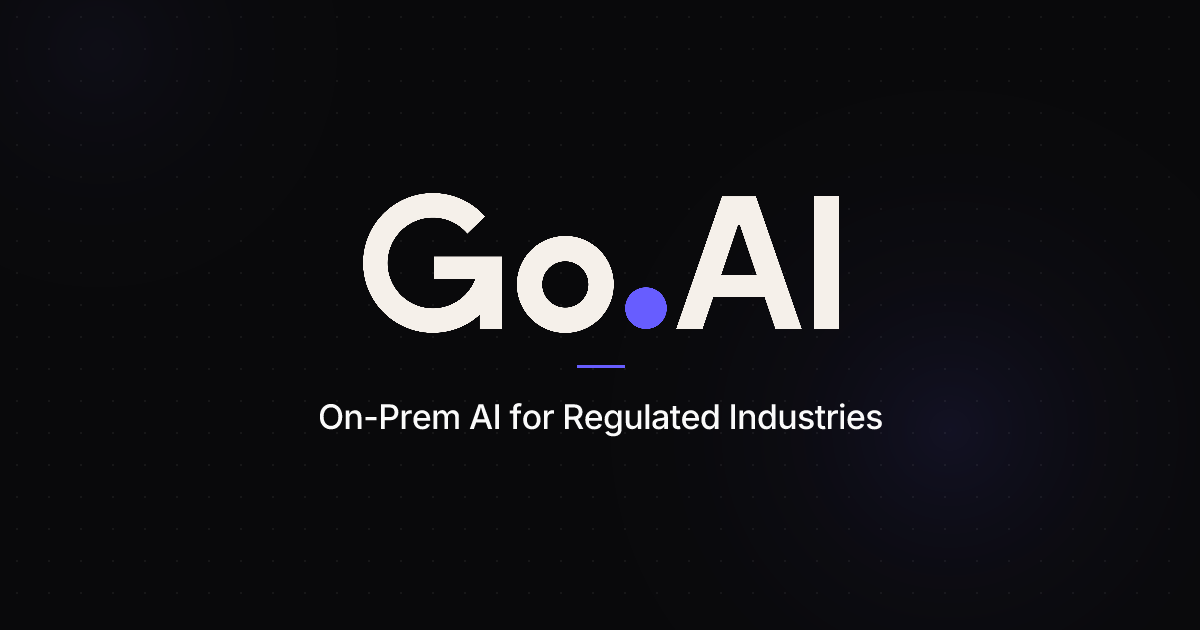 Go.AI Raises $85 Million Series A to Accelerate On-Prem AI Infrastructure for Regulated Industries
