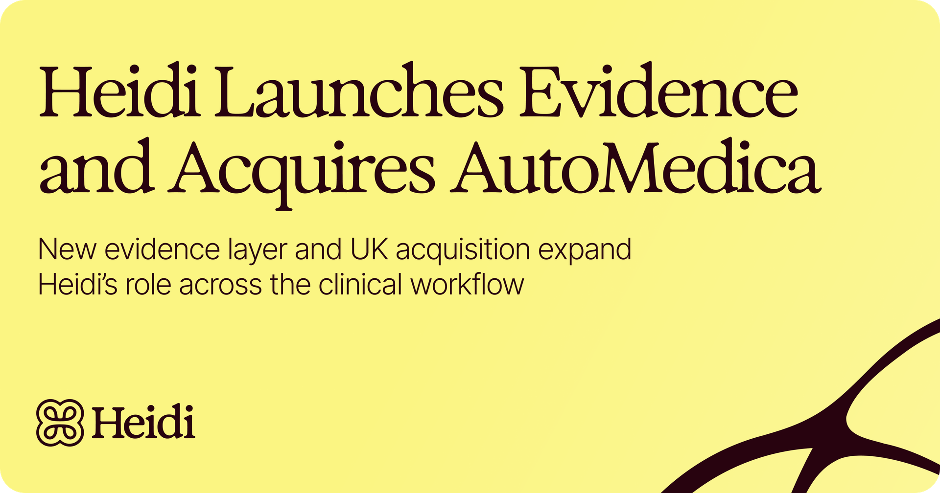 Heidi Launches Evidence and Acquires AutoMedica to Accelerate Its AI Care Partner Platform