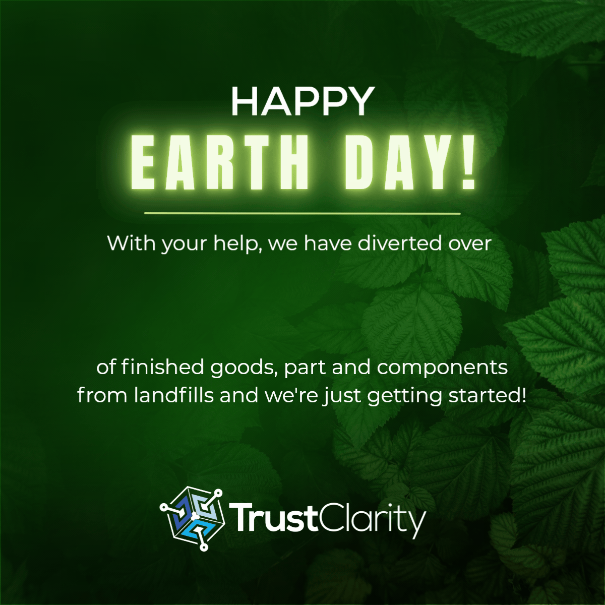 TrustClarity celebrates Earth Day milestone with 1 million pounds diverted from landfills