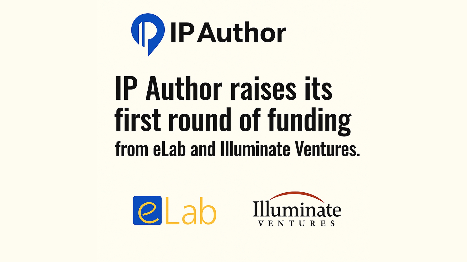 IP Author Raises Funding from eLab Ventures and Illuminate Ventures