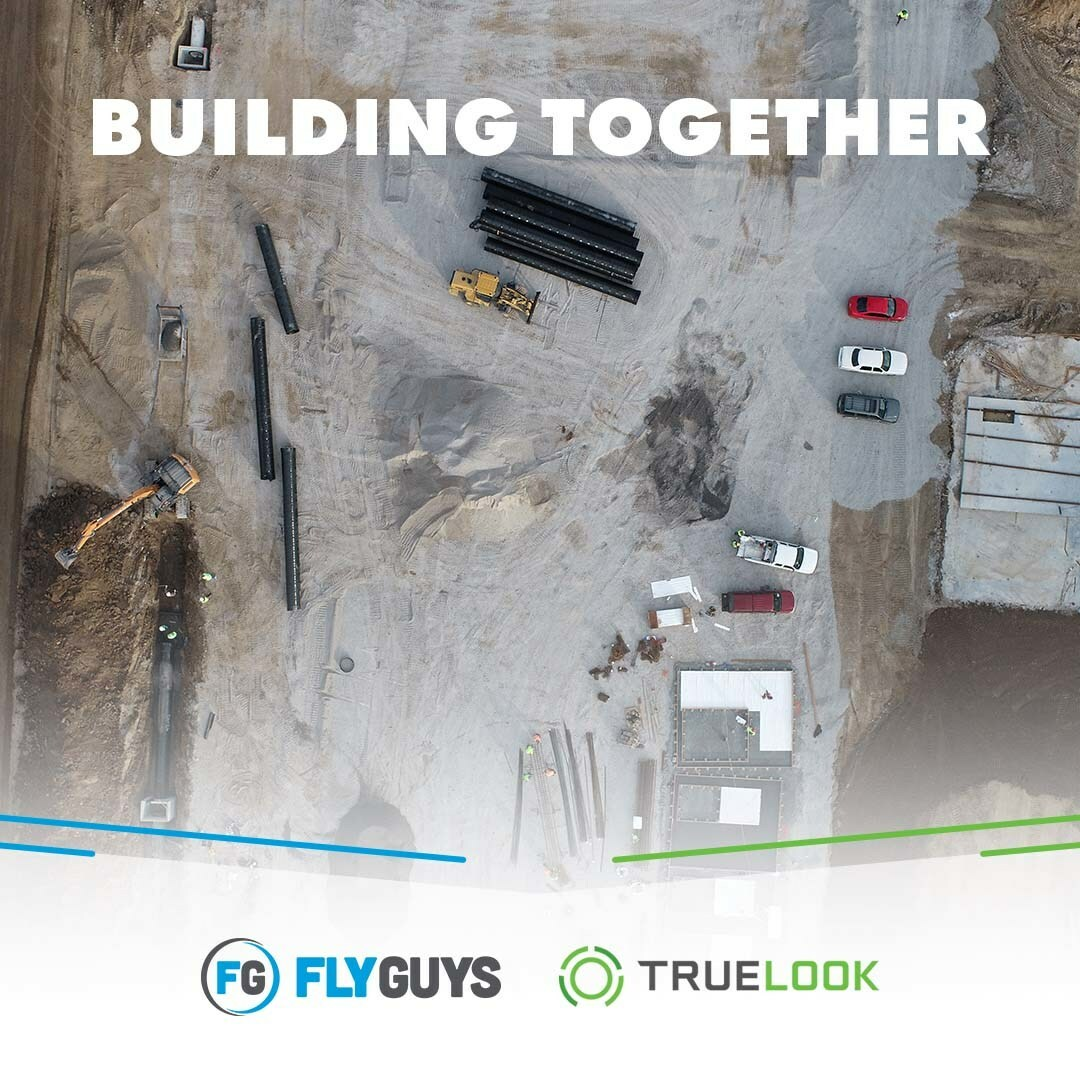 FlyGuys and TrueLook Announce Partnership for Jobsite Visibility