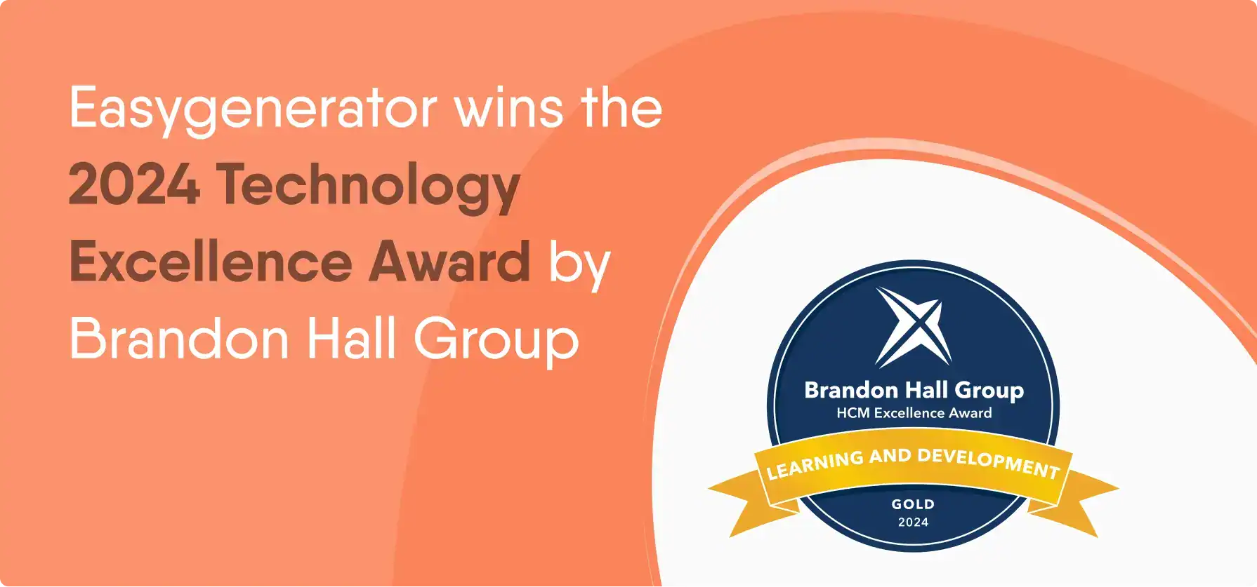 Easygenerator wins the 2024 Excellence in Technology Award by Brandon Hall Group