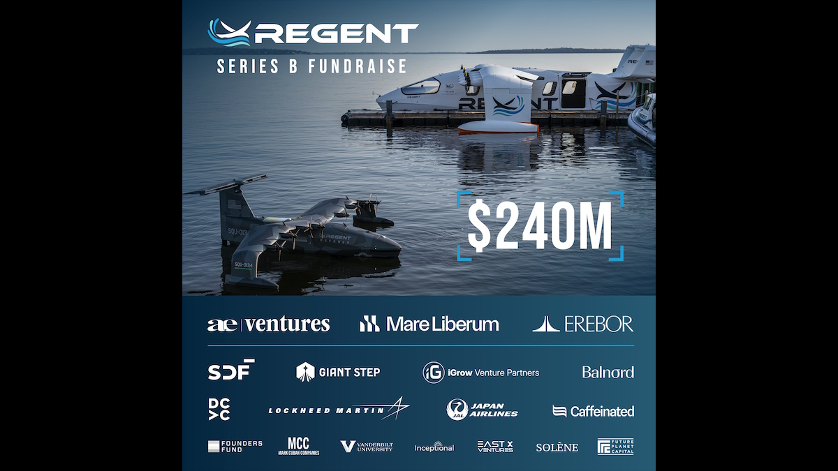 REGENT Craft raises $240 million to scale Seaglider manufacturing