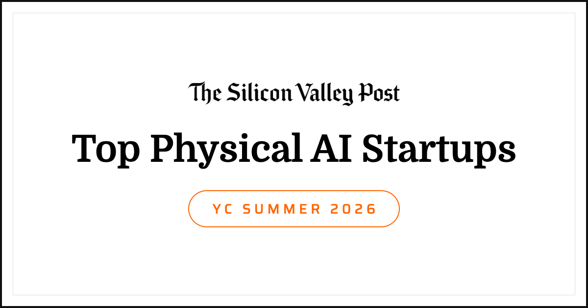 The Top Physical AI Startups in YC S26