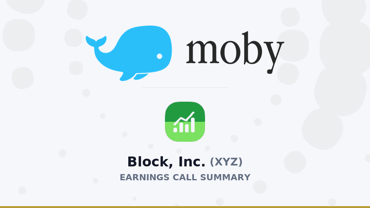 Block, Inc. Q1 2026 Earnings Call Summary