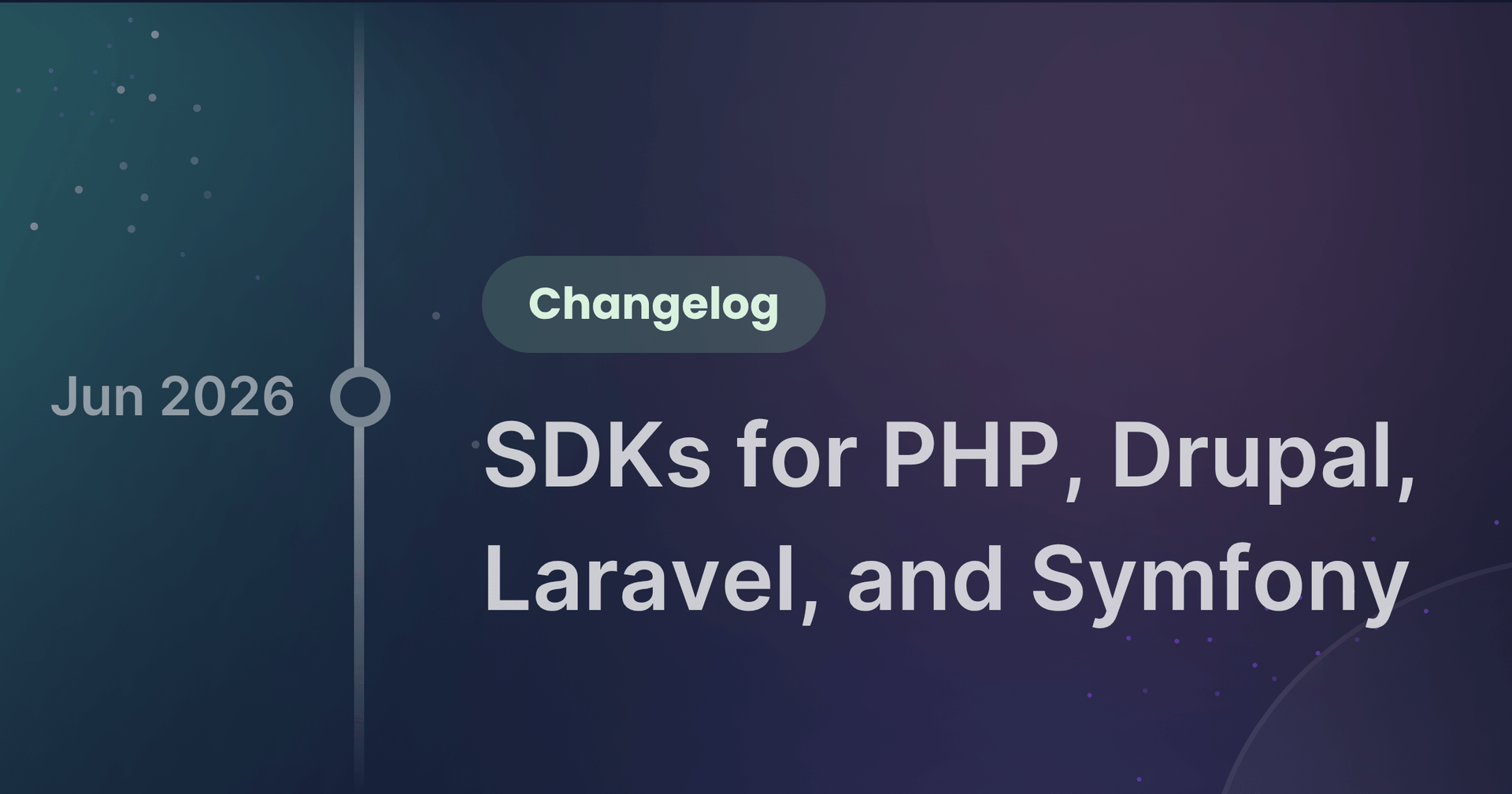 Product update: new PHP SDKs