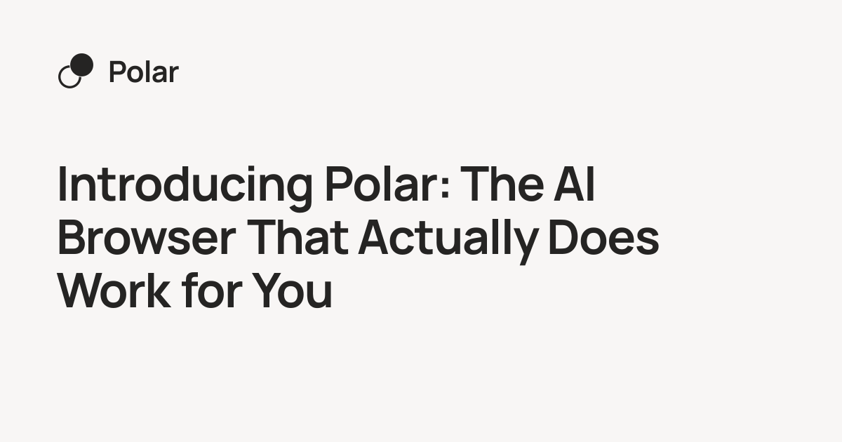 The AI Browser That Actually Does Work for You