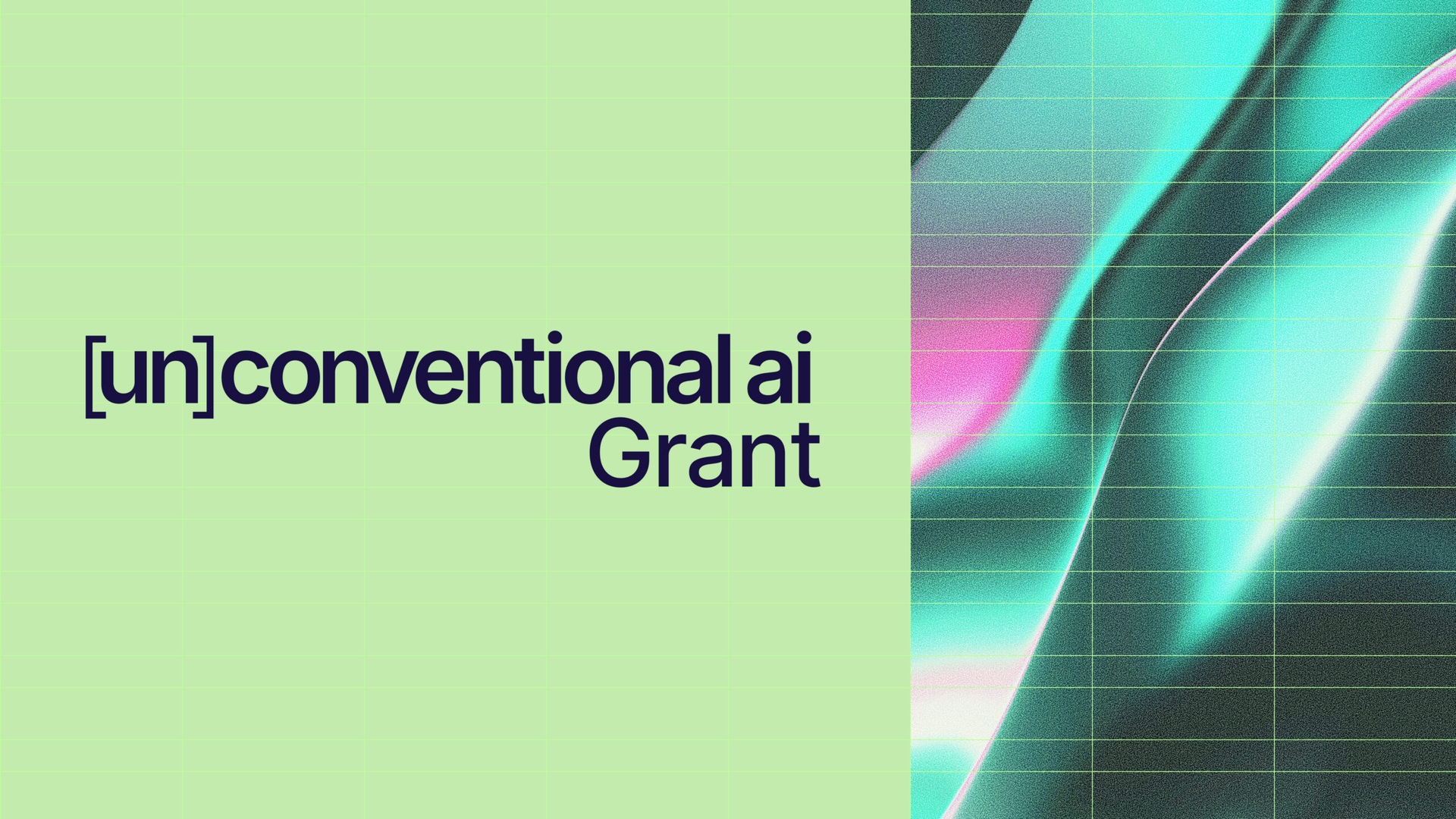 Unconventional Grant: Final Call for Proposals