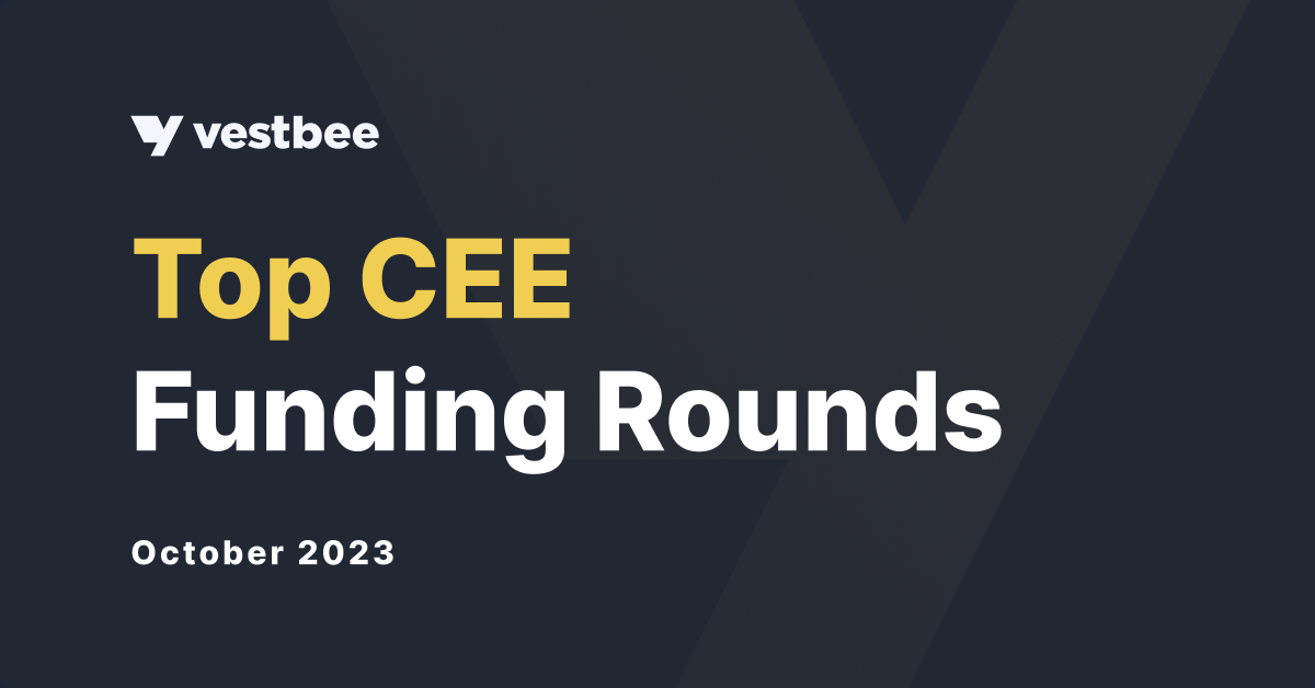 TOP CEE Funding Rounds Closed In October 2023
