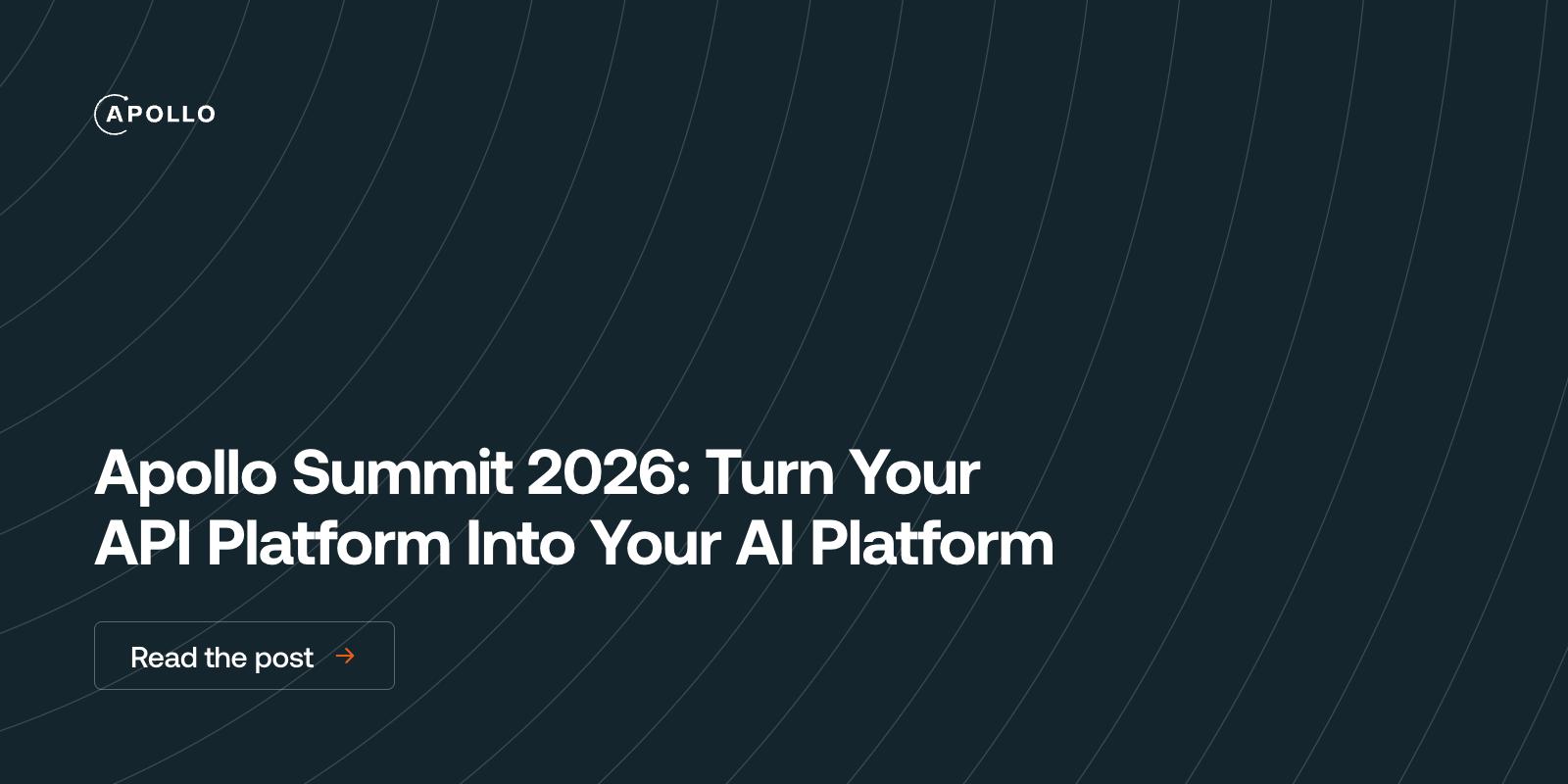 Apollo Summit 2026: Turn Your API Platform Into Your AI Platform