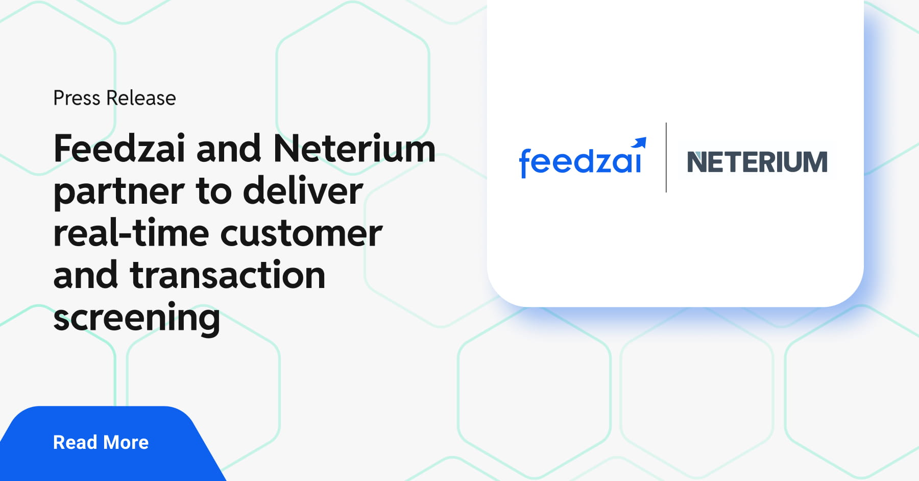 Feedzai and Neterium partner to deliver real-time customer and transaction screening