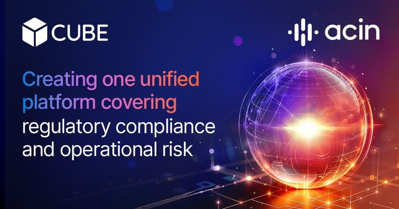 CUBE ANNOUNCES ACQUISITION OF LEADING AI OPERATIONAL RISK PROVIDER, ACIN
