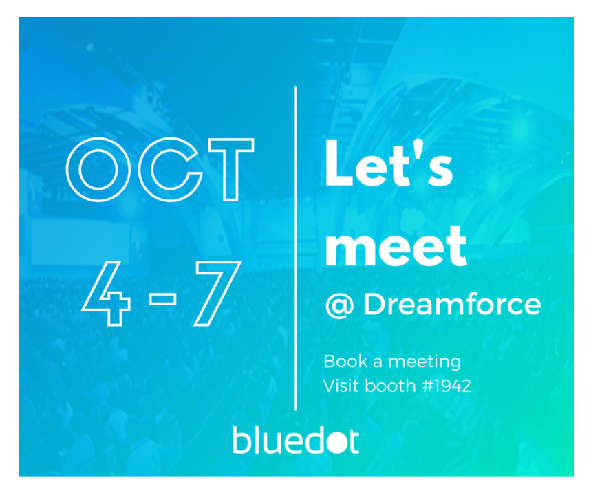 Bluedot delivers powerful location technology as a Salesforce partner at Dreamforce