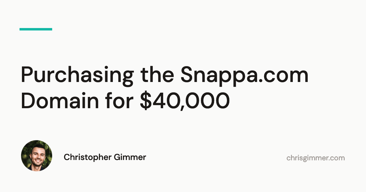 Purchasing the Snappa.com Domain for $40,000