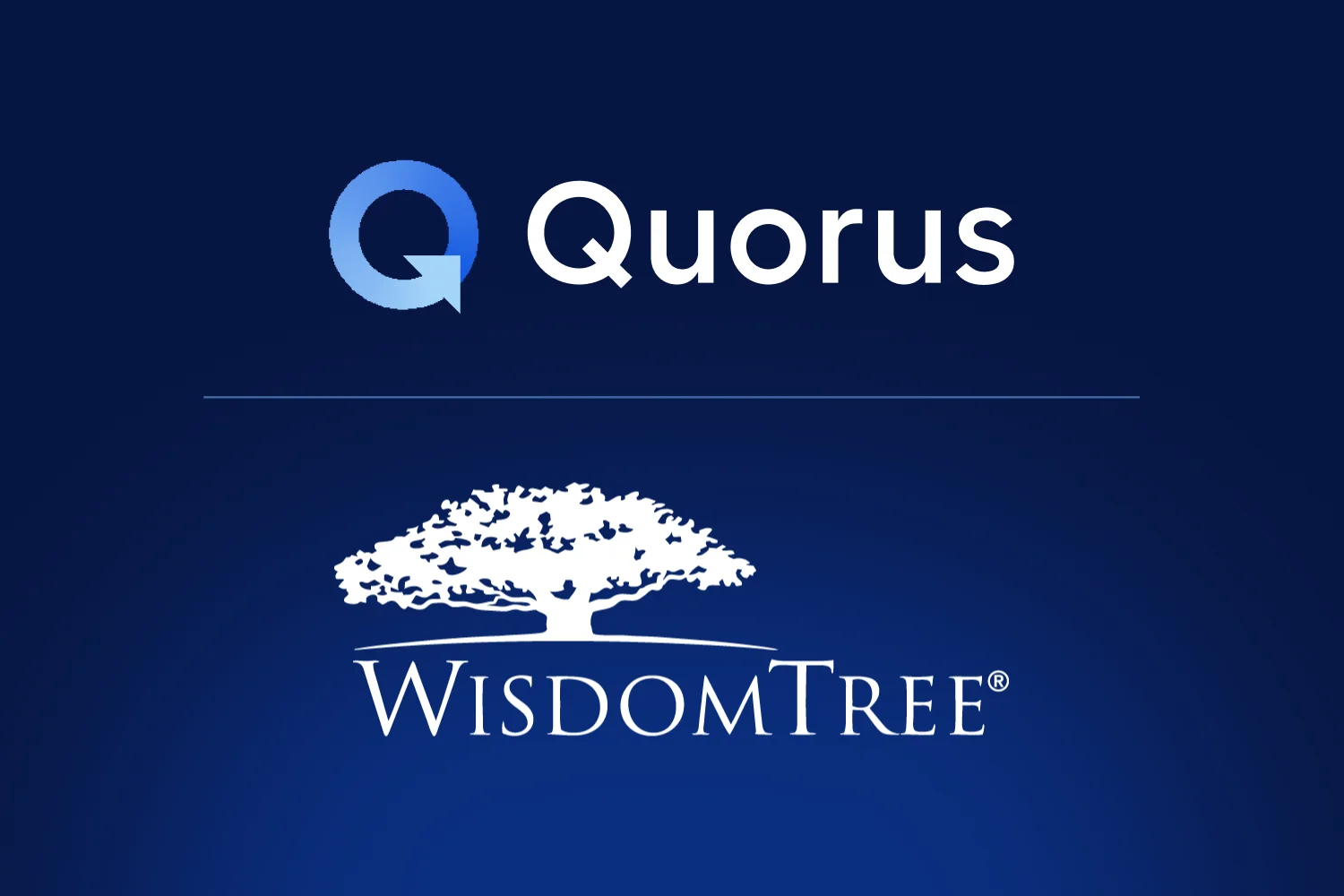 Quorus has formed a strategic partnership with WisdomTree