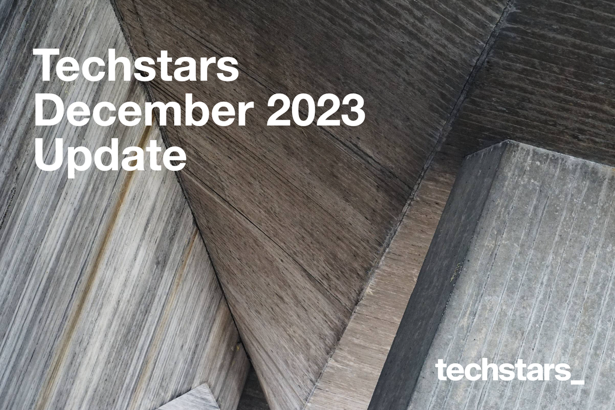 Techstars Update - December 2023