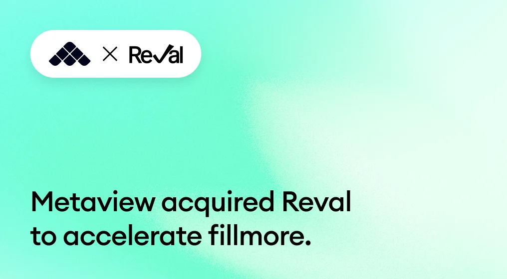 Metaview acquired Reval to accelerate fillmore.