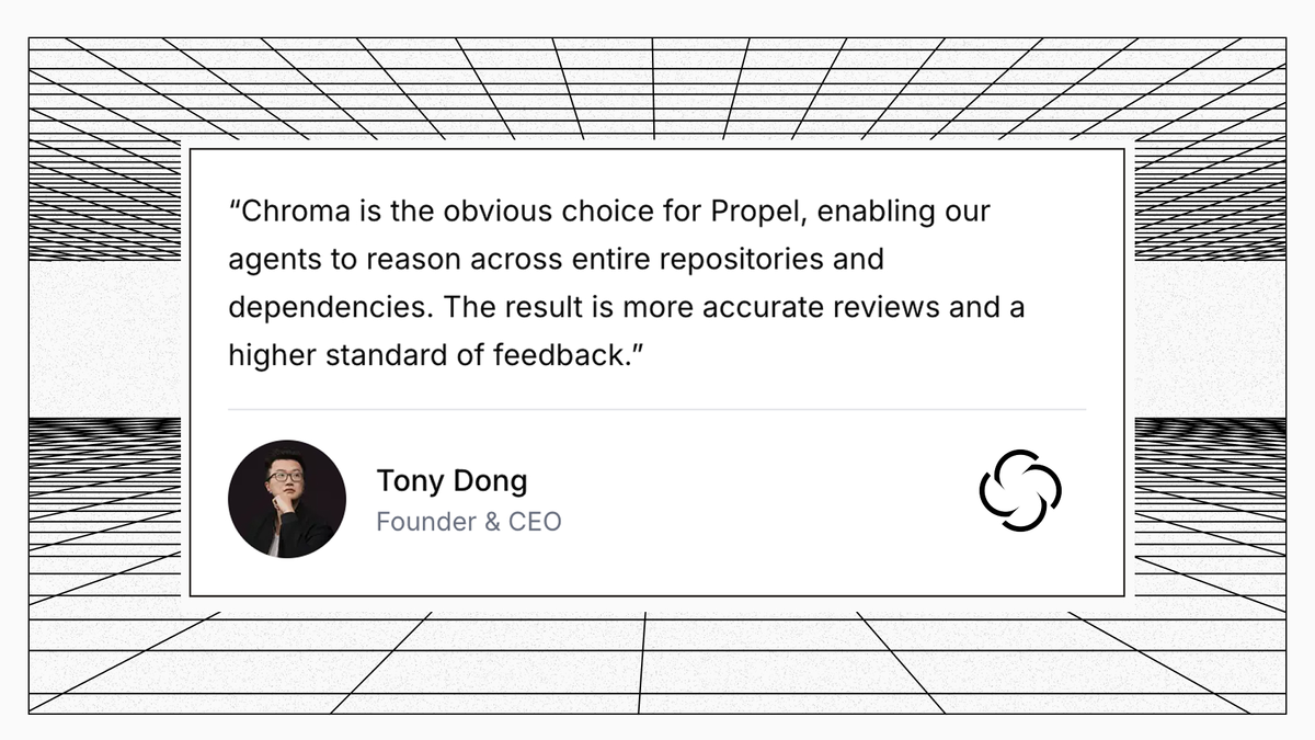 Propel Uses Chroma Cloud to Power Code Review Agents