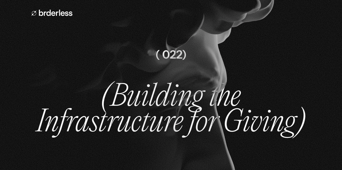 Notes on Building the Infrastructure for Giving