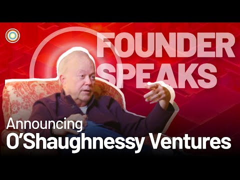 Calling All Creators: O'Shaughnessy Ventures Announces Public Launch