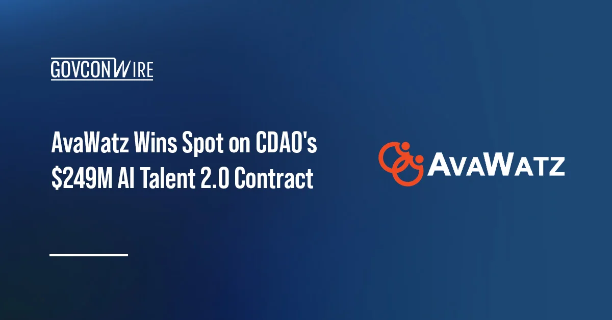 AvaWatz Wins Spot on CDAO’s $249M AI Talent 2.0 Contract