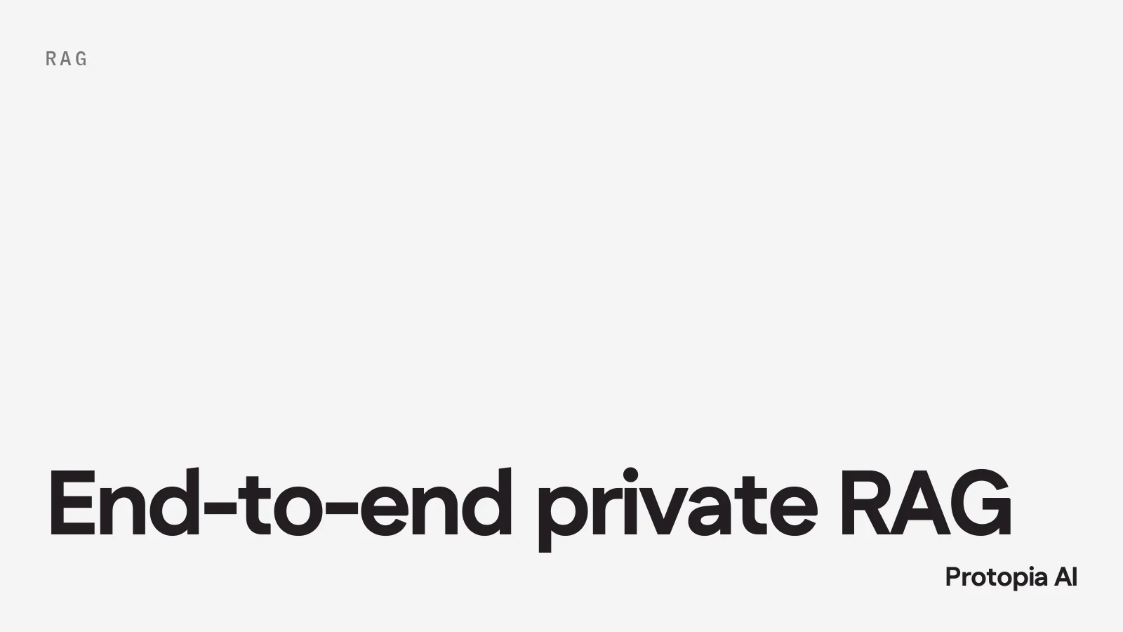 Secure AI Inference Pipelines: Building End-to-End Private RAG with Cyborg & Protopia AI